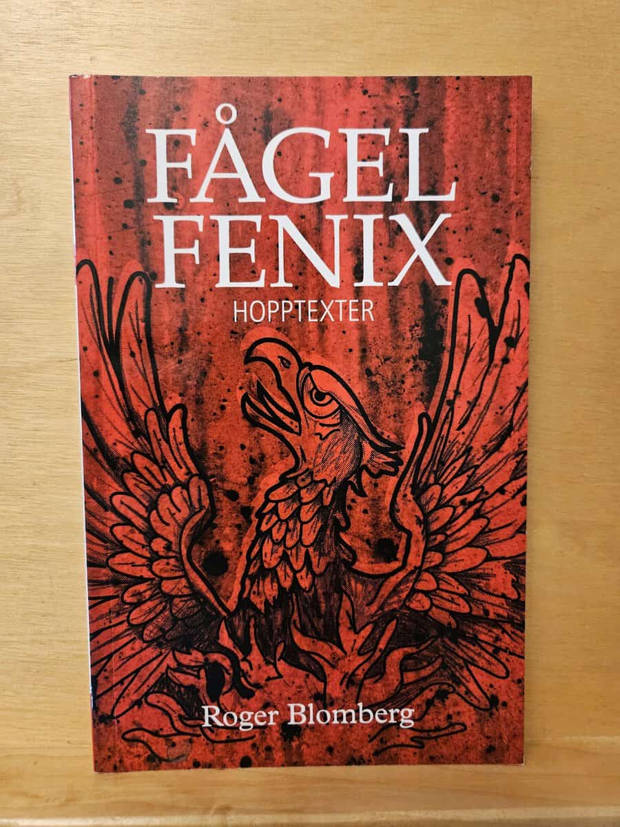 Roger Blomberg : Fågel Fenix