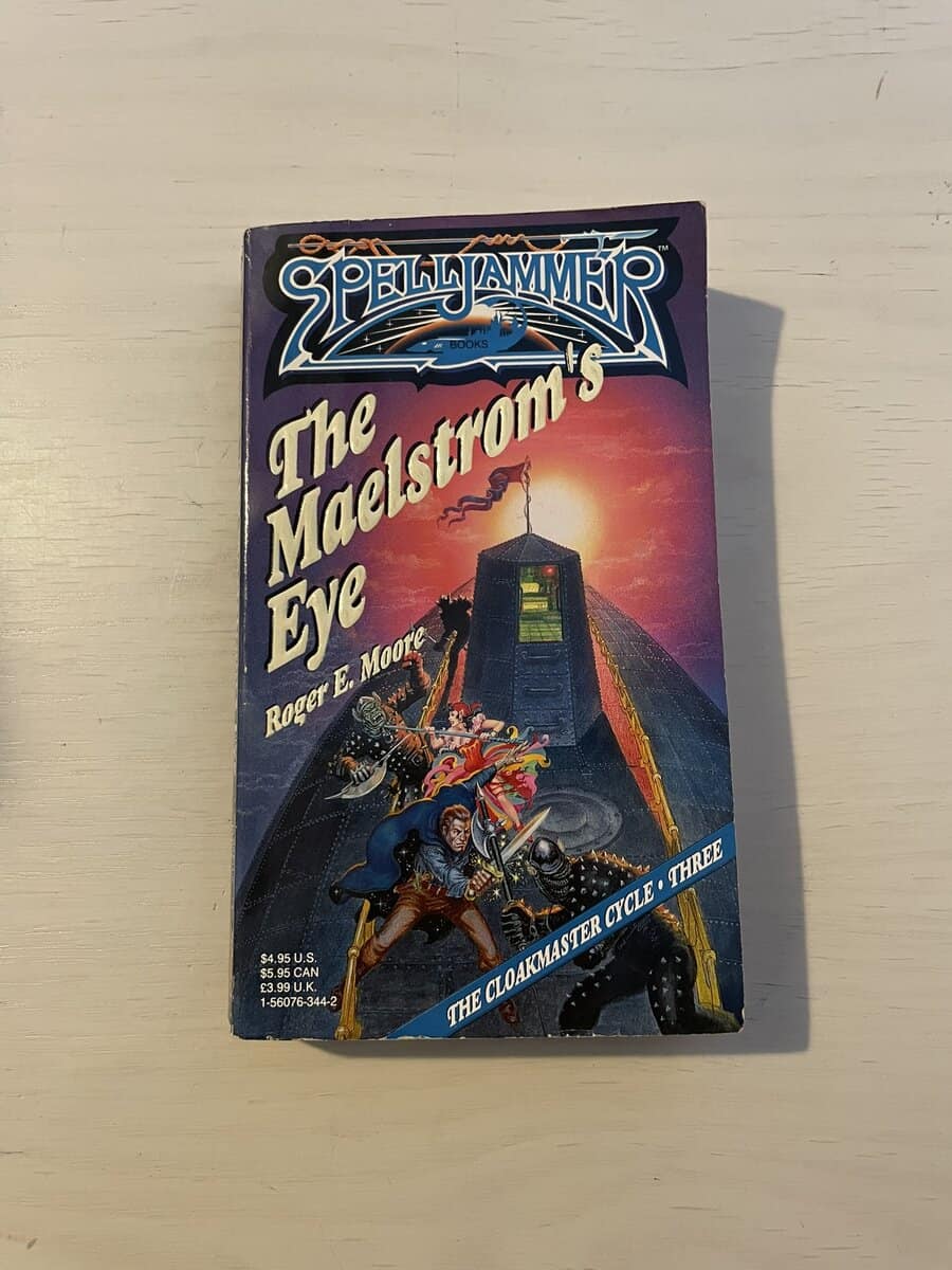 Roger E Moore : The Cloakmaster Cycle 3 - Spelljammer - The Maelstrom's Eye