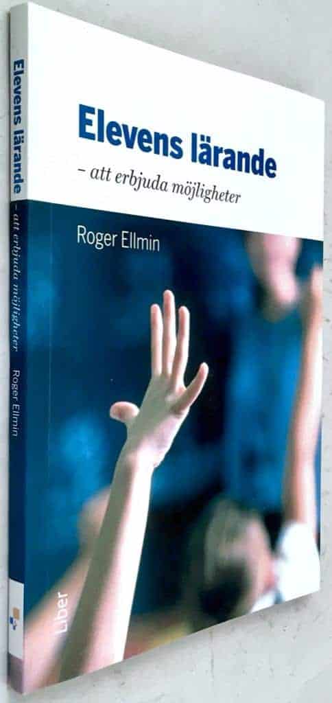 Roger Ellmin : Elevens lärande