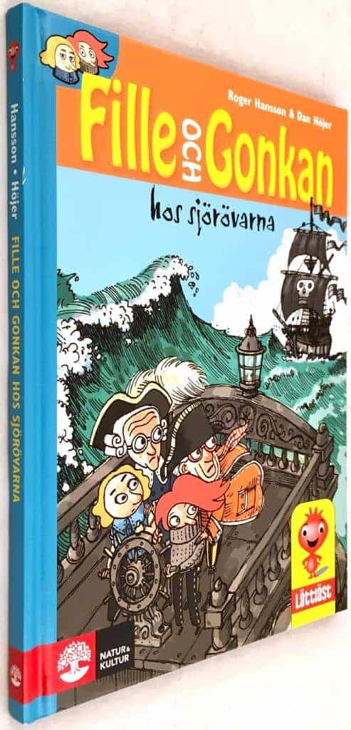 Roger Hansson ; Höjer, Dan : Fille och Gonkan hos sjörövarna