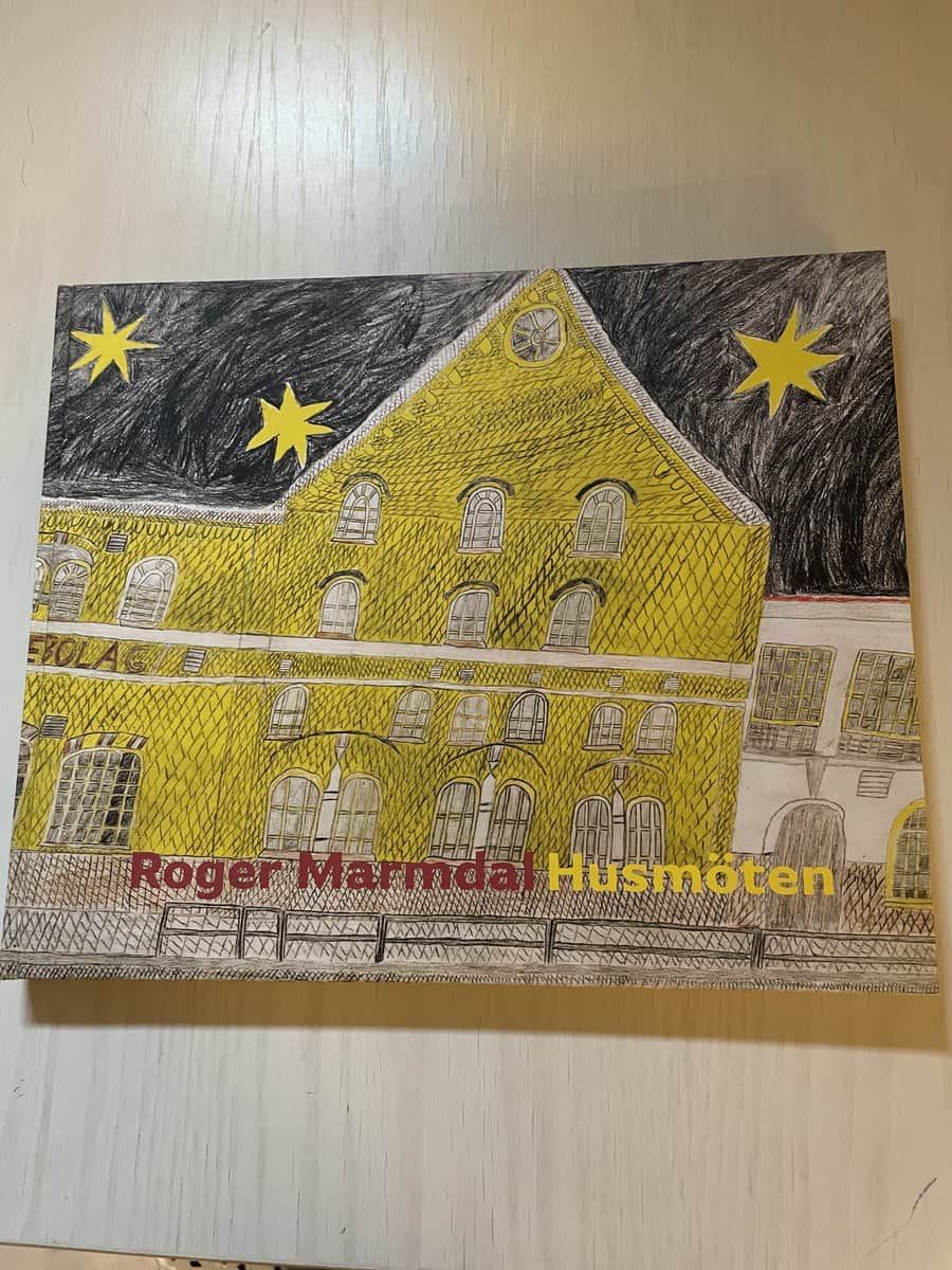 Roger Marmdal : Husmöten