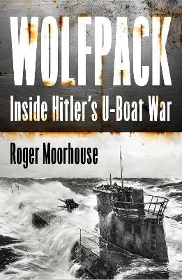 Roger Moorhouse : Wolfpack