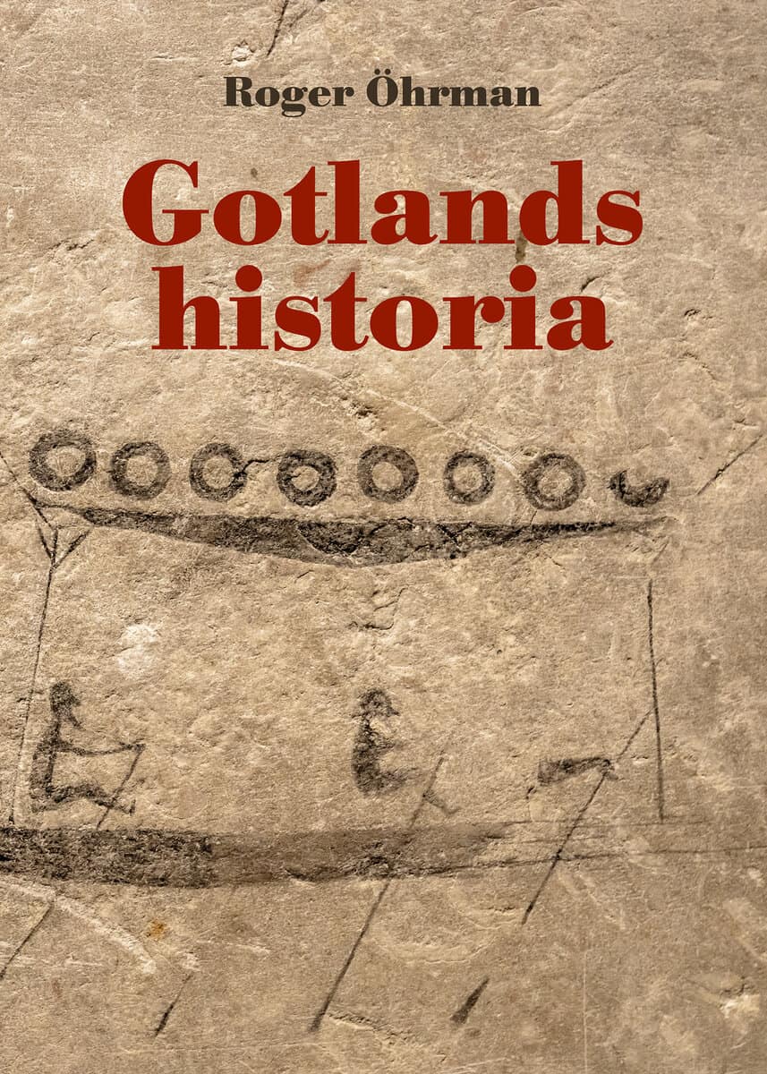 Roger Öhrman : Gotlands historia