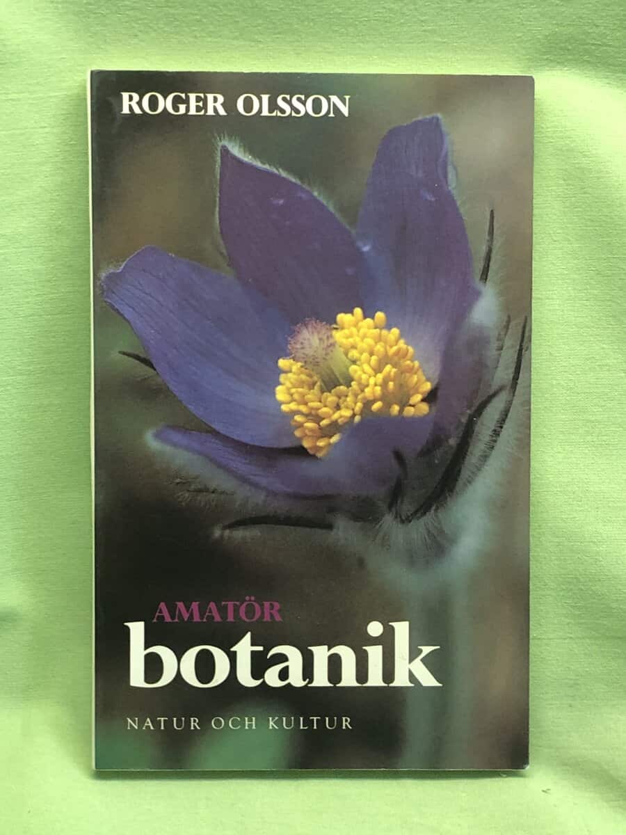 Roger Olsson : Amatörbotanik