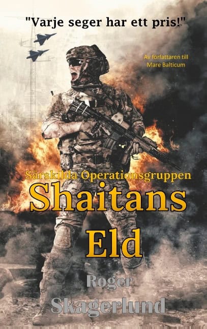 Roger Skagerlund : Shaitans eld