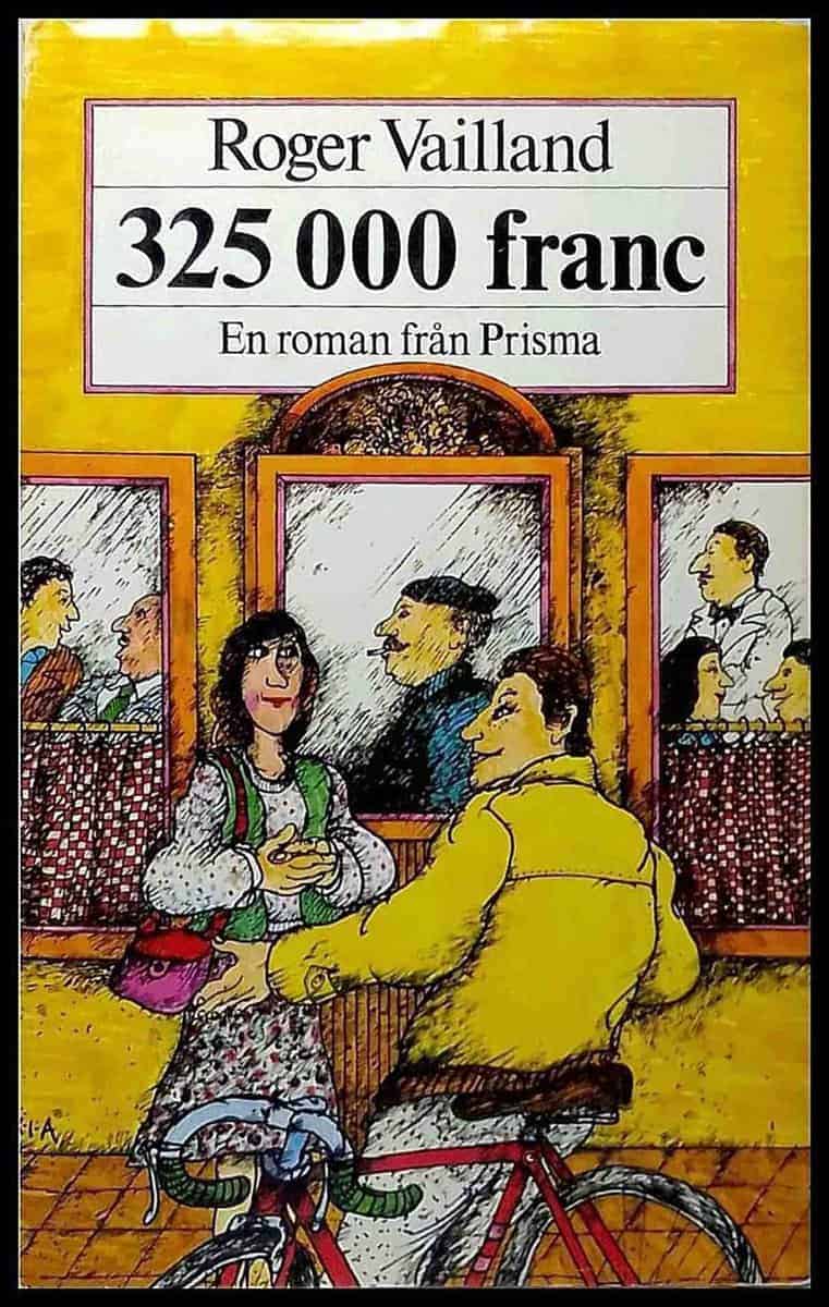 Roger Vailland : 325 000 franc