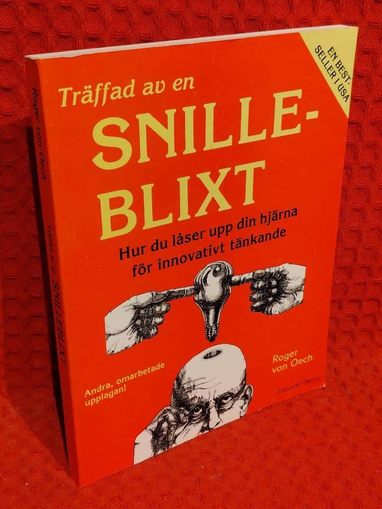 Roger Von Oech : Träffad av en snilleblixt