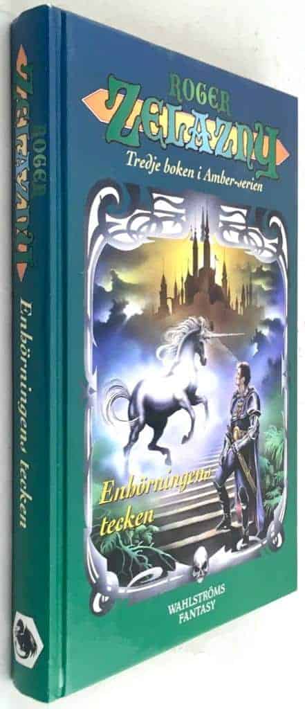 Roger Zelazny : Enhörningens tecken - Amber-serien, del 3