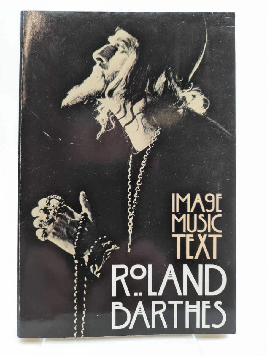 Roland Barthes : Image music text
