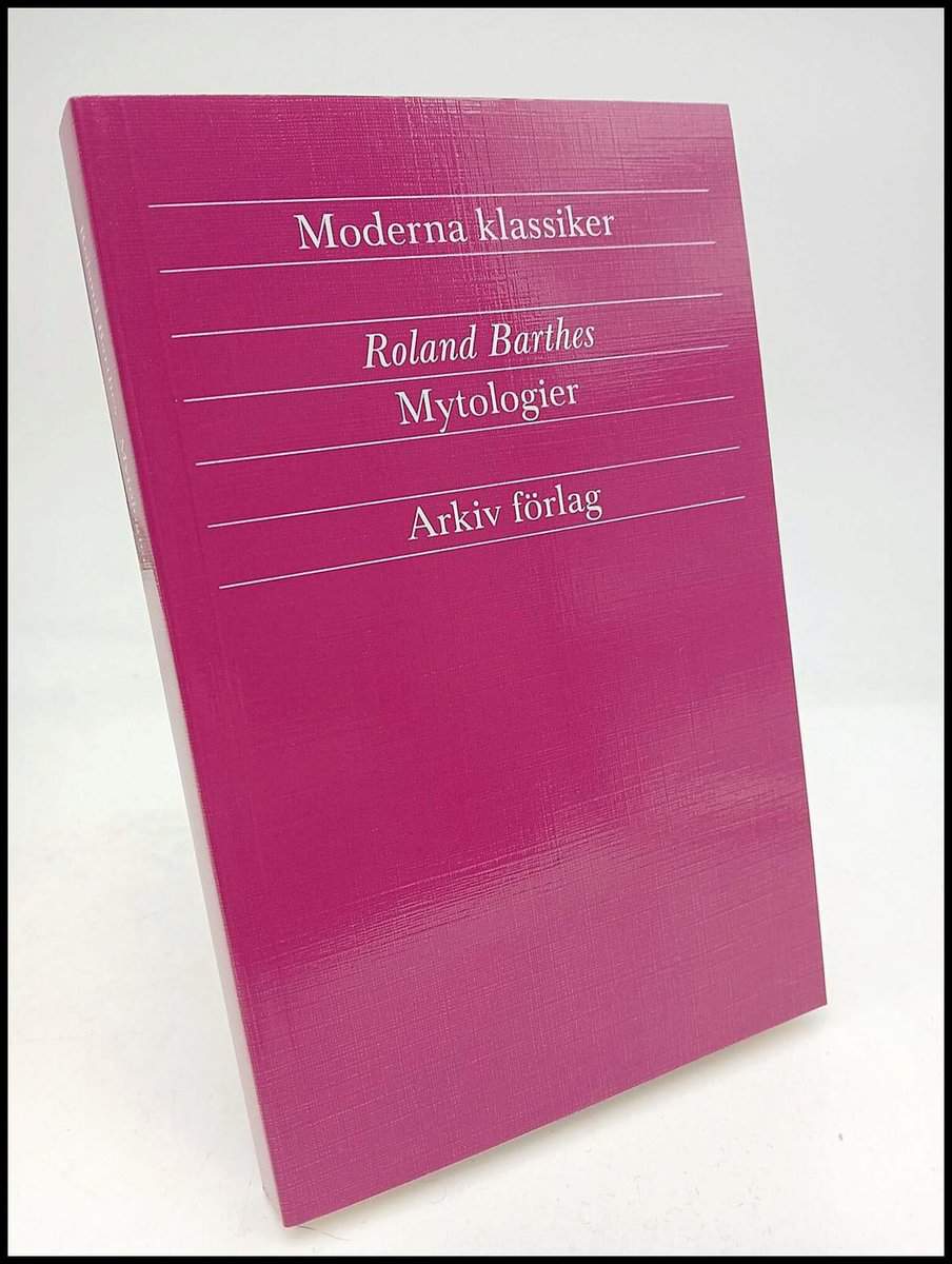 Roland Barthes : Mytologier