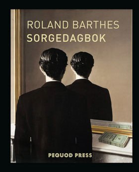Roland Barthes : Sorgedagbok