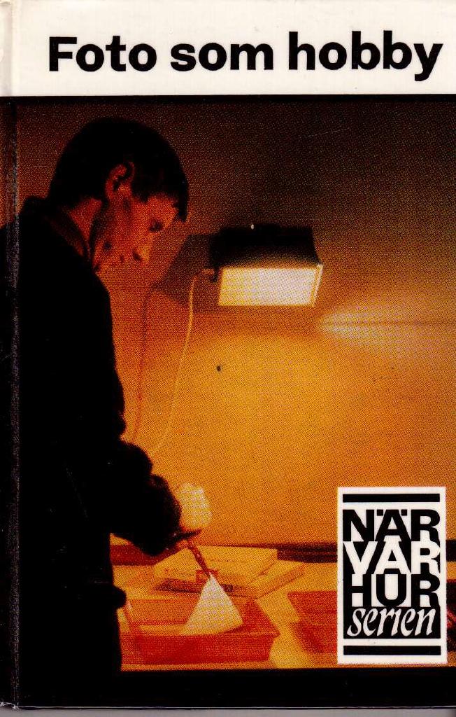 Roland Möllerfors : Foto som hobby