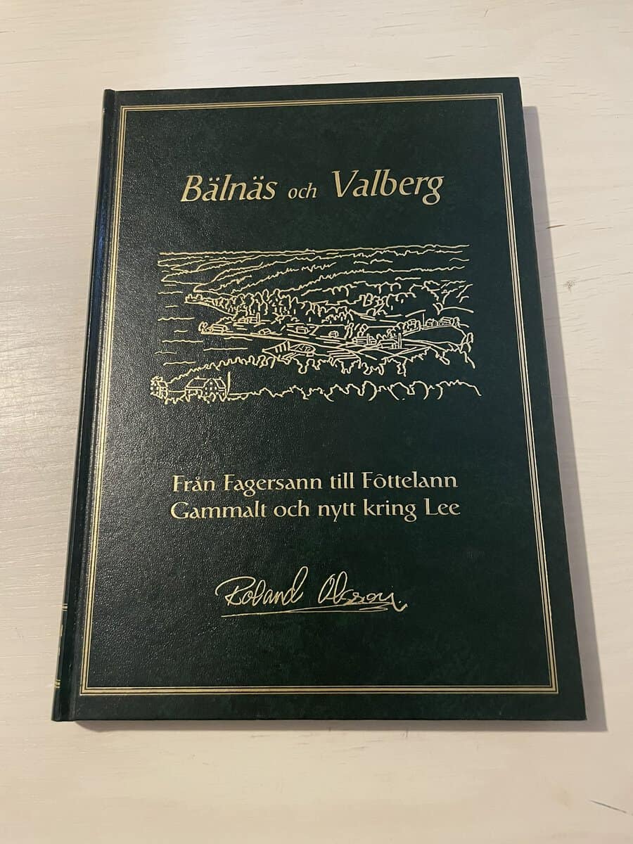 Roland Olsson : Bälnäs och Valberg