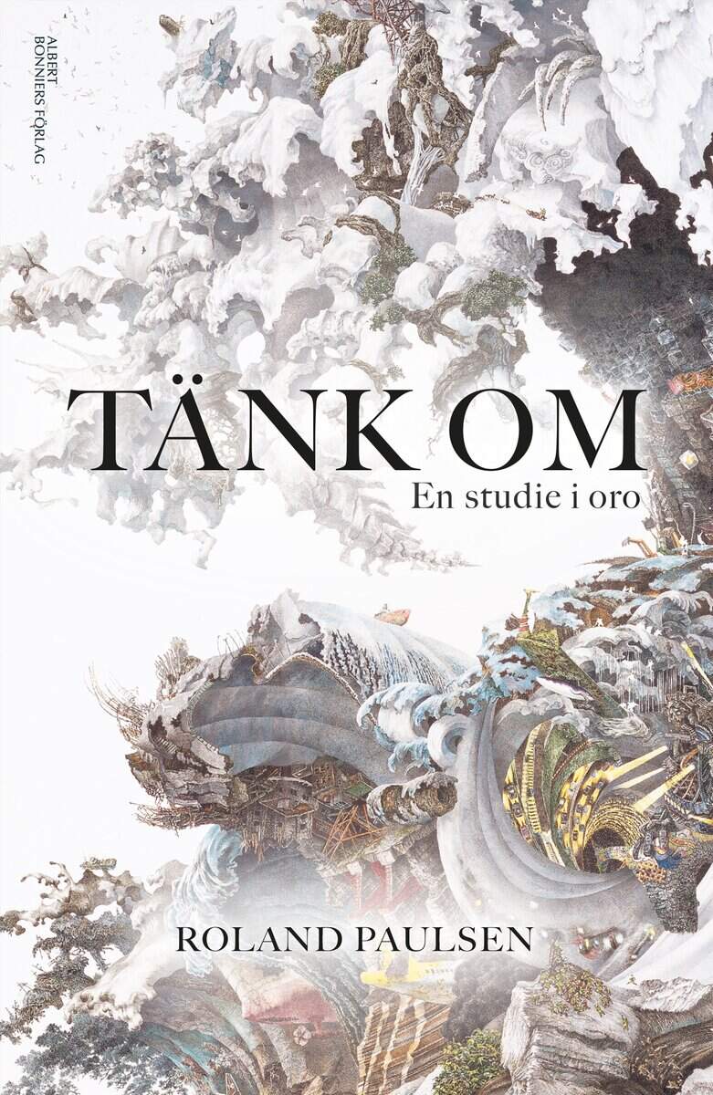 Roland Paulsen : Tänk om