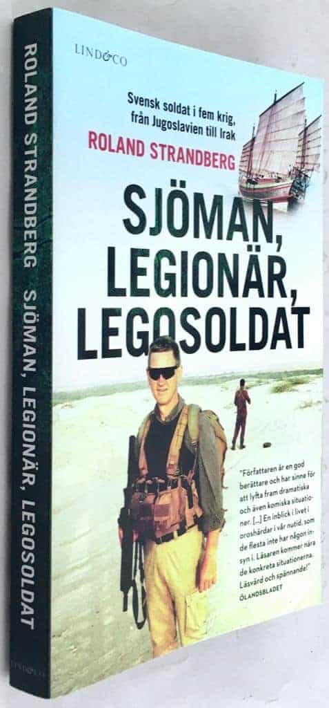 Roland Strandberg : Sjöman, legionär, legosoldat