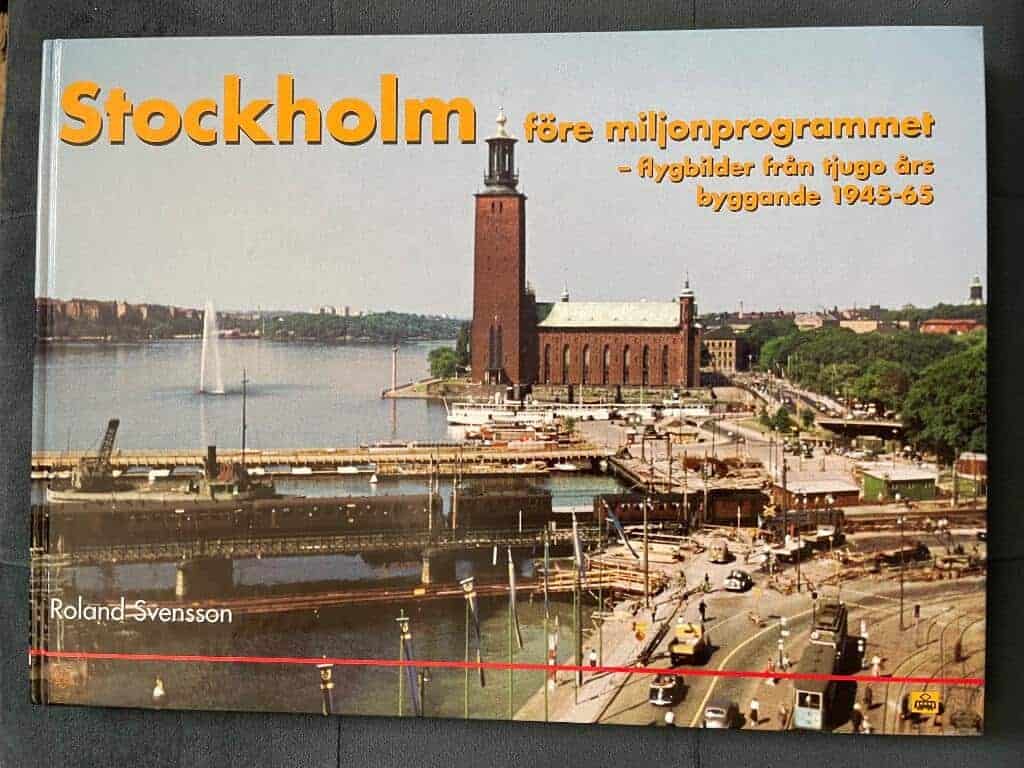 Roland Svensson : Stockholm före miljonprogrammet