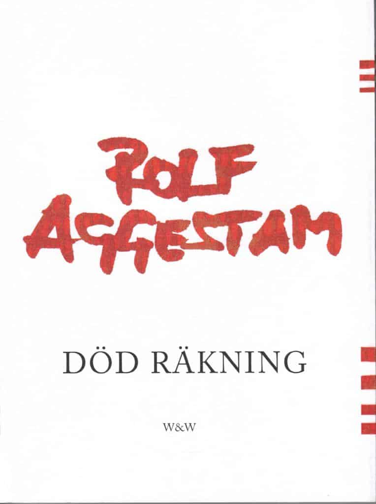Rolf Aggestam : Död räkning