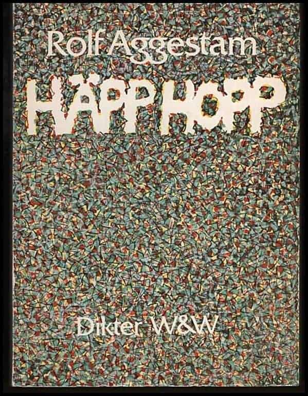 Rolf Aggestam : Häpp, hopp
