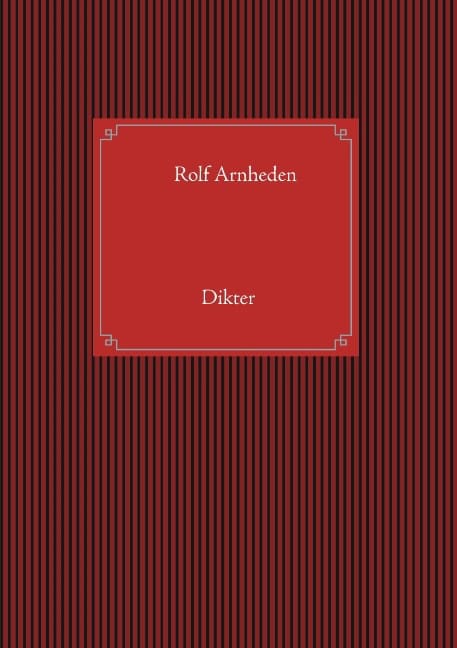 Rolf Arnheden : Dikter