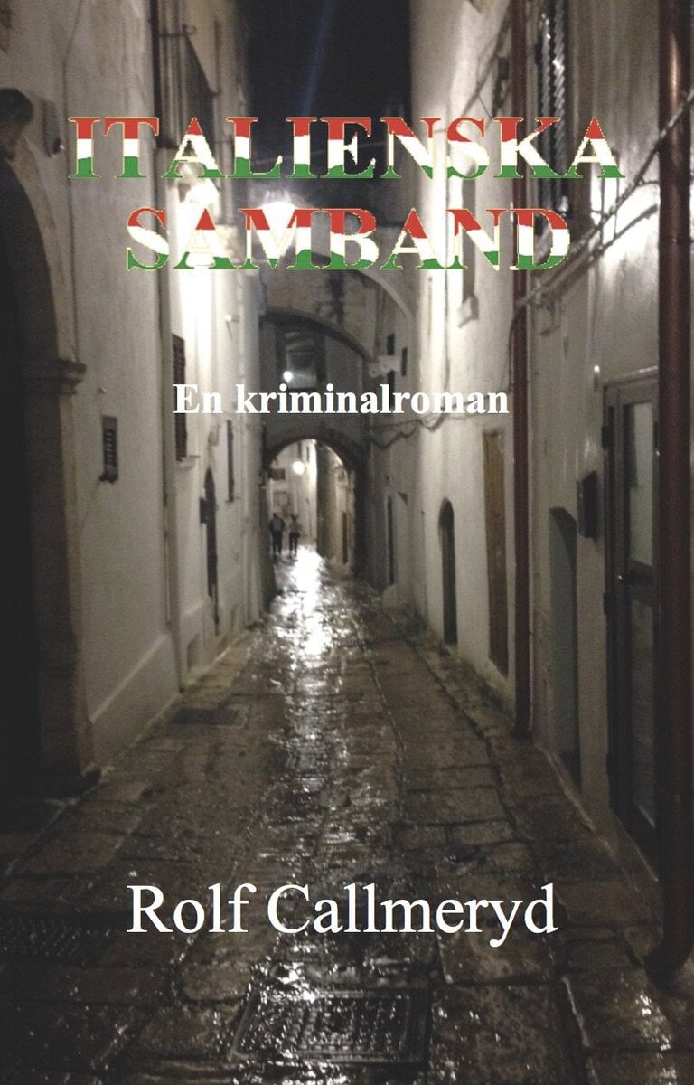 Rolf Callmeryd : Italienska samband