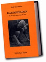 Rolf Christerson : Kanonstaden
