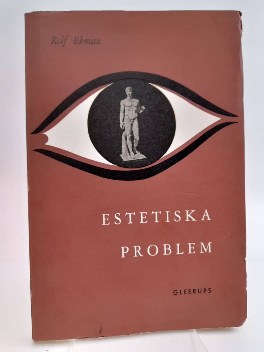 Rolf Ekman : Estetiska problem