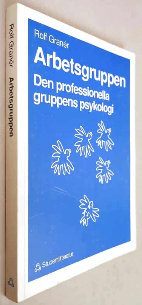 Rolf Granér : Arbetsgruppen