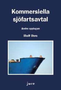 Rolf Ihre : Kommersiella sjöfartsavtal