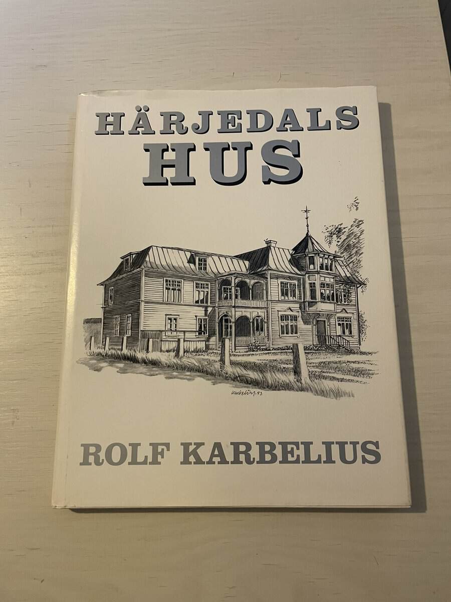 Rolf Karbelius : Härjedalshus