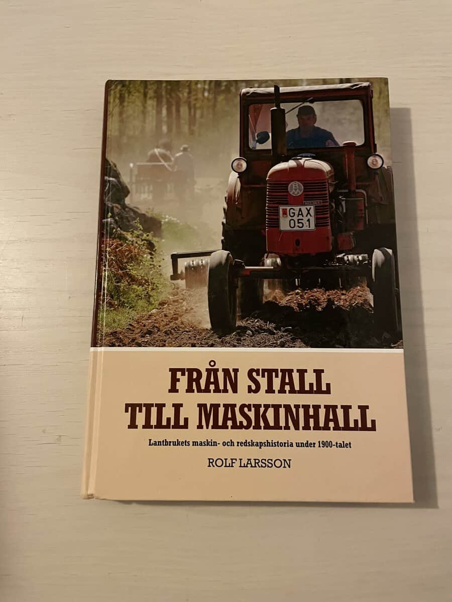 Rolf Larsson : Från stall till maskinhall