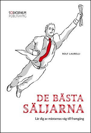 Rolf Laurelli : De bästa säljarna