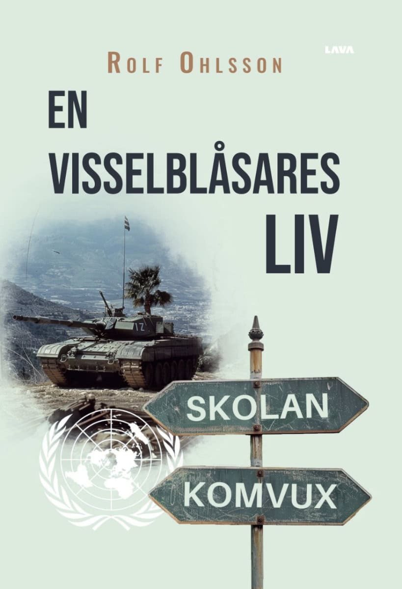 Rolf Ohlsson : En Visselblåsares liv