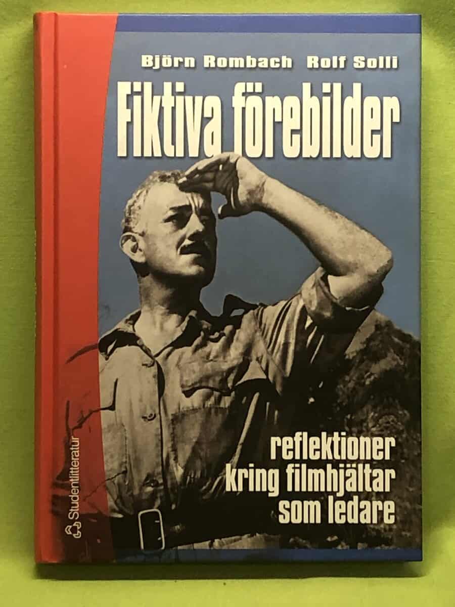 Rolf Solli ; Björn Rombach : Fiktiva förebilder