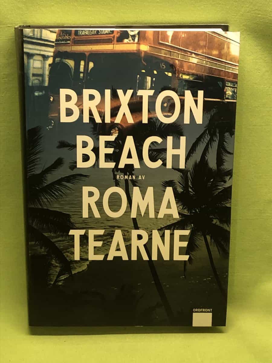 Roma Tearne : Brixton Beach