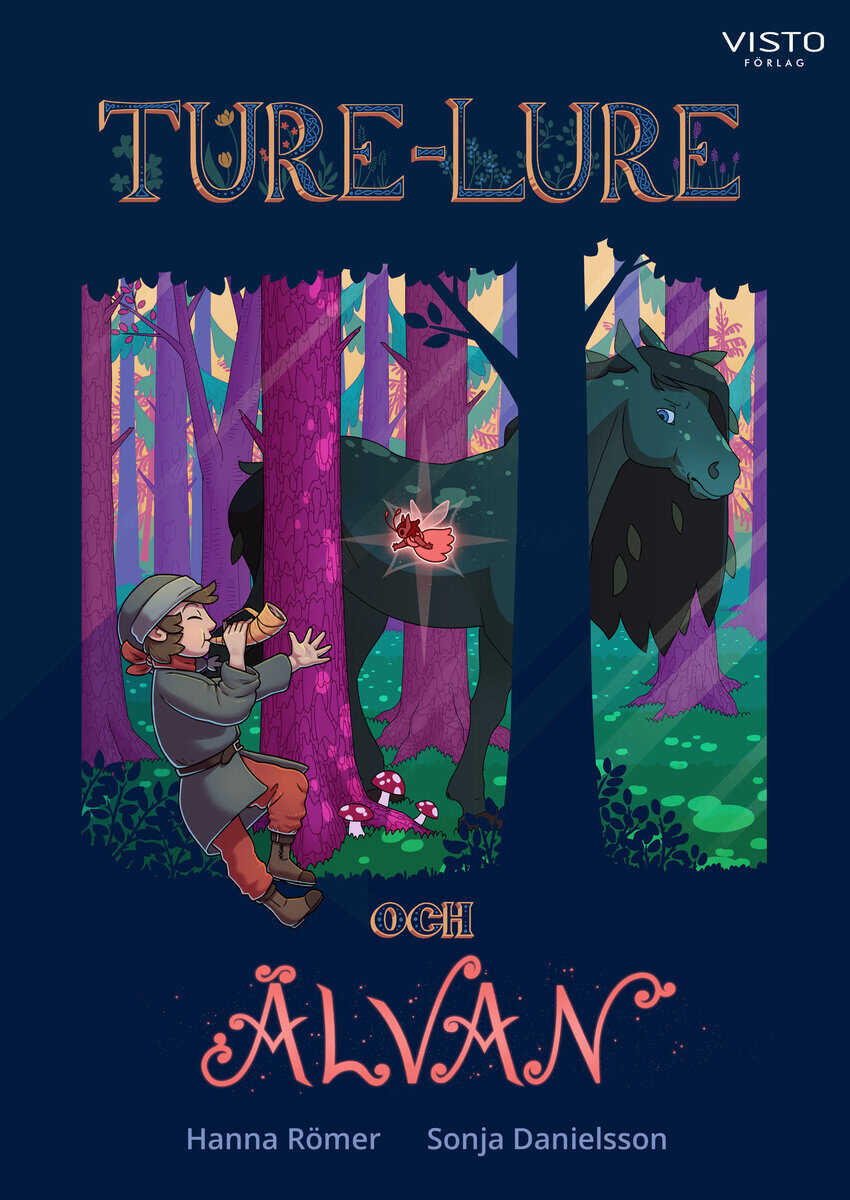 Römer, Hanna ; Danielsson, Sonja : Ture-Lure och älvan