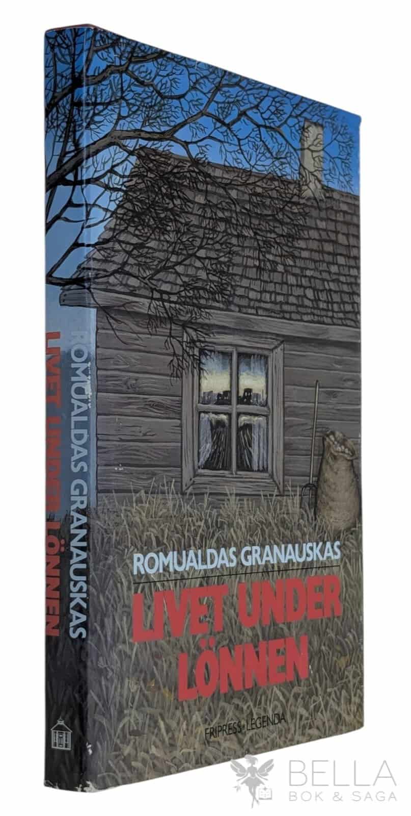 Romualdas Granauskas : Livet under lönnen