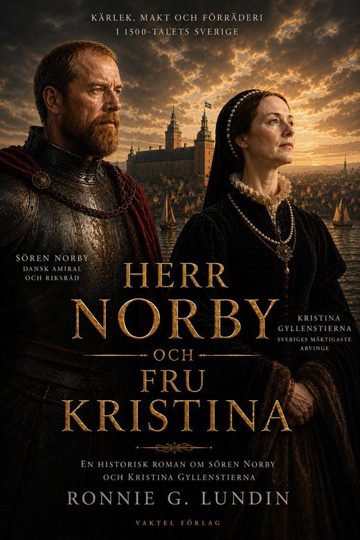 Ronnie G. Lundin : Herr Norby och fru Kristina
