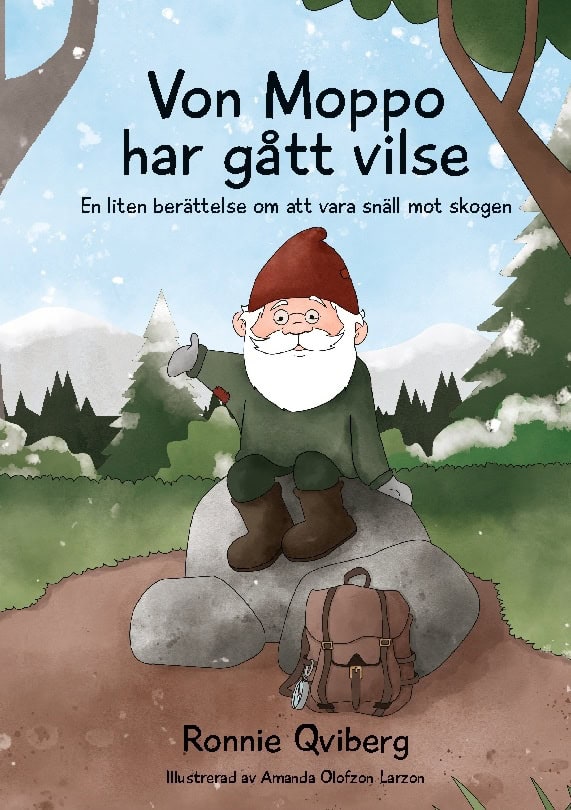 Ronnie Qviberg : Von Moppo har gått vilse : en liten berättelse om att vara snäll mot skogen