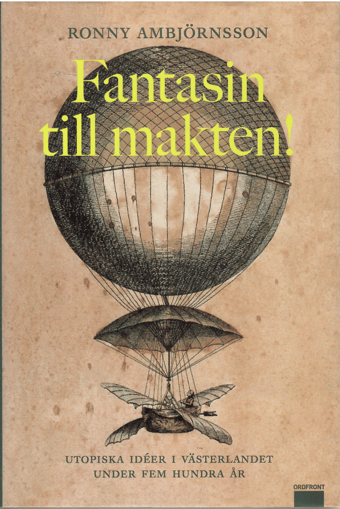 Ronny Ambjörnsson : Fantasin till makten