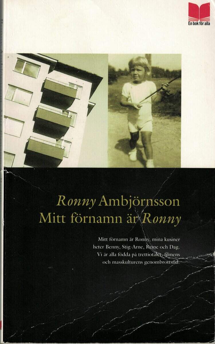 Ronny Ambjörnsson : Mitt förnamn är Ronny
