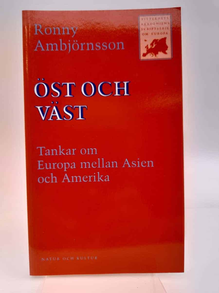 Ronny Ambjörnsson : Öst och väst