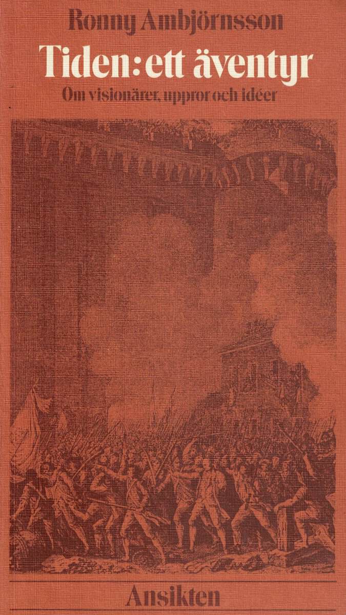 Ronny Ambjörnsson : Tiden - ett äventyr