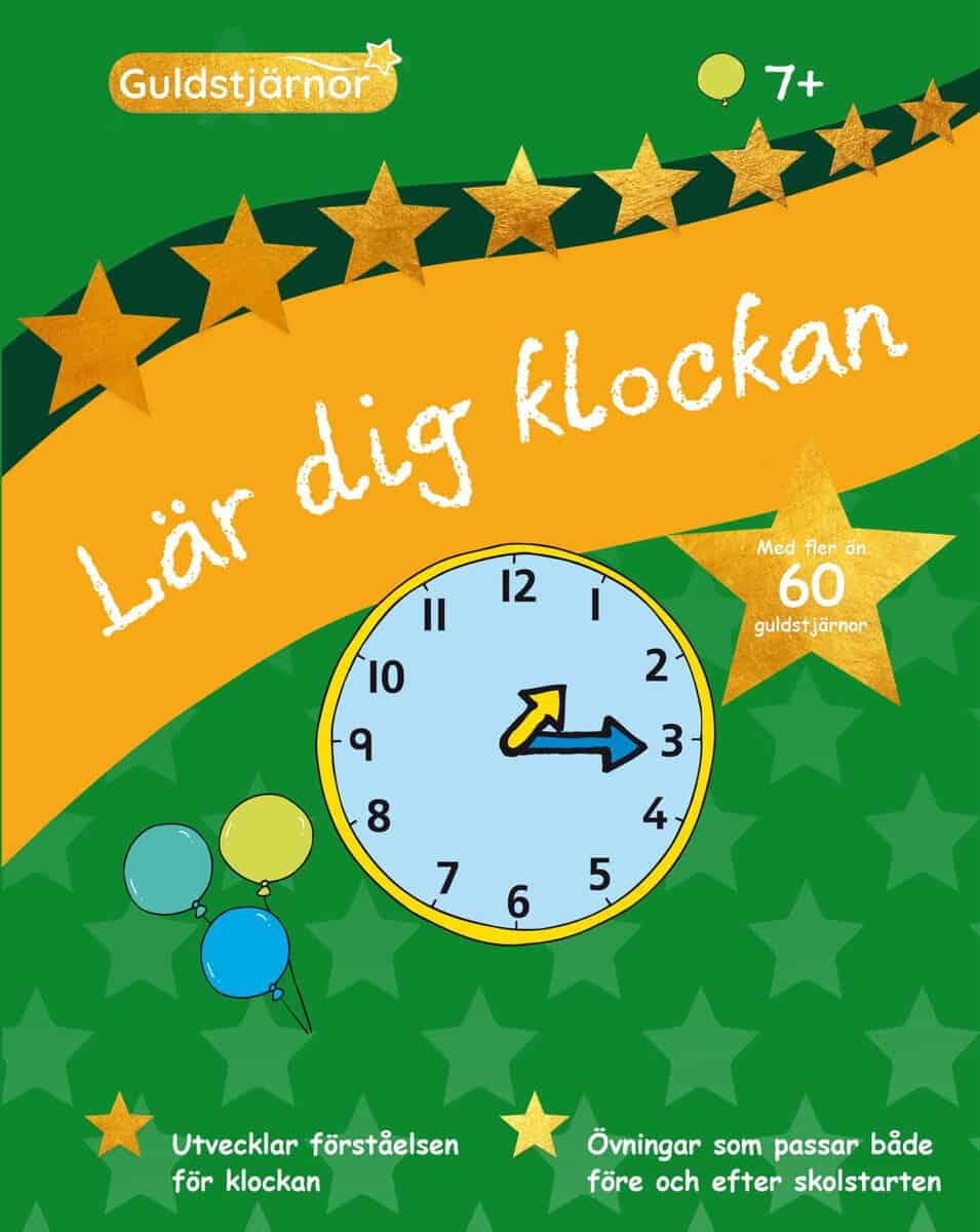 Root, Betty ; Filipek, Nina : Lär dig klockan 7+