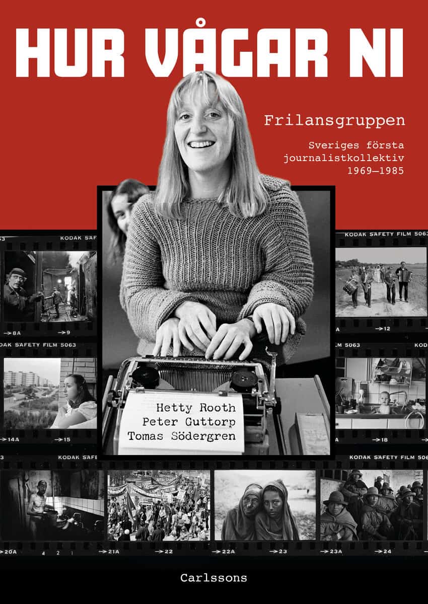 Rooth, Hetty ; Guttorp, Peter ; Södergren, Tomas : Hur vågar ni