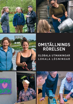 Rooth, Paula ; Karnehed, Sara ; Sykes, Abigail : Omställningsrörelsen