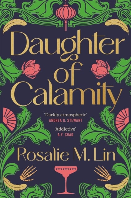 Rosalie M. Lin : Daughter of Calamity