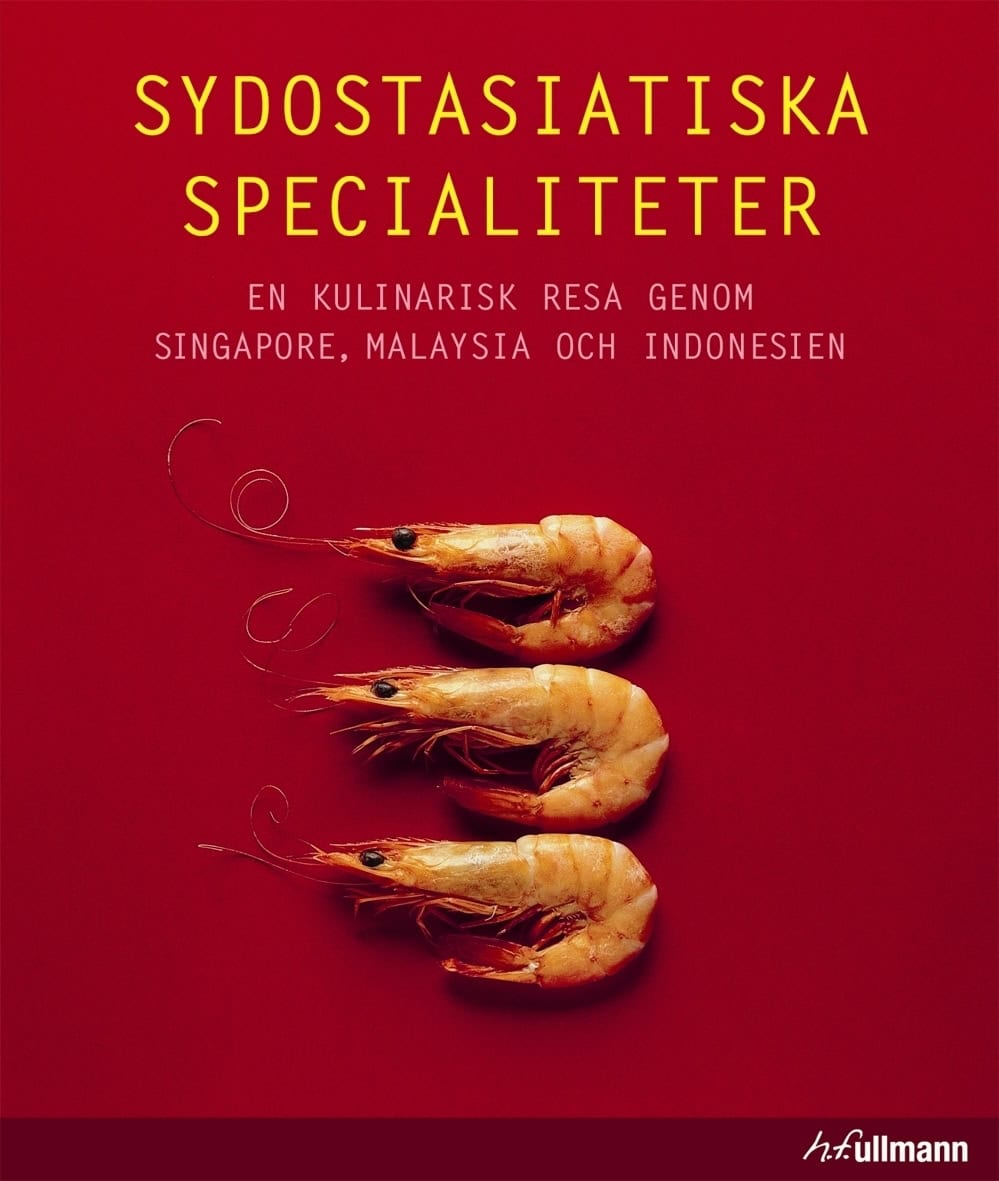 Rosalind Mowe : Sydostasiatiska specialiteter