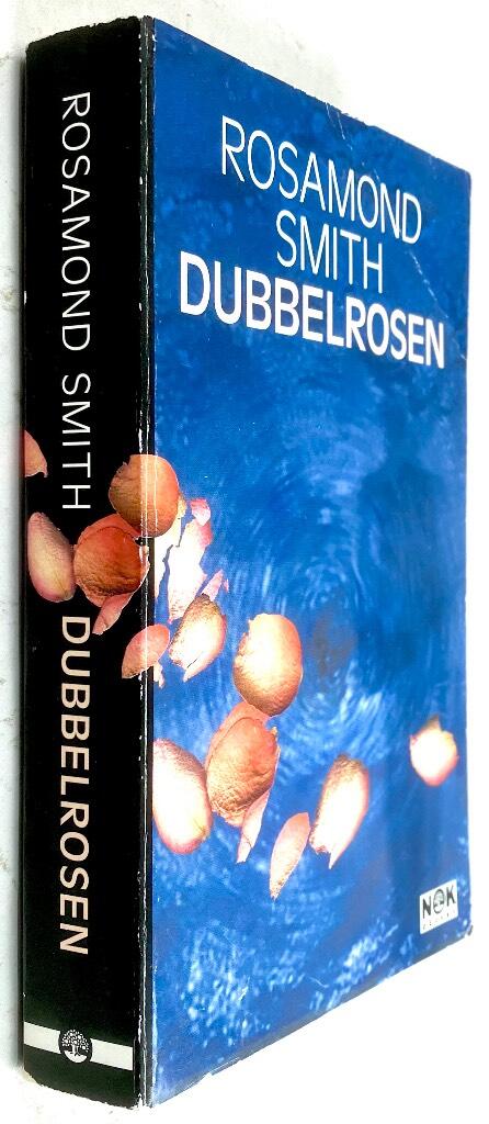 Rosamond Smith : Dubbelrosen