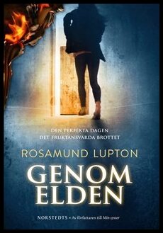 Rosamund Lupton : Genom elden