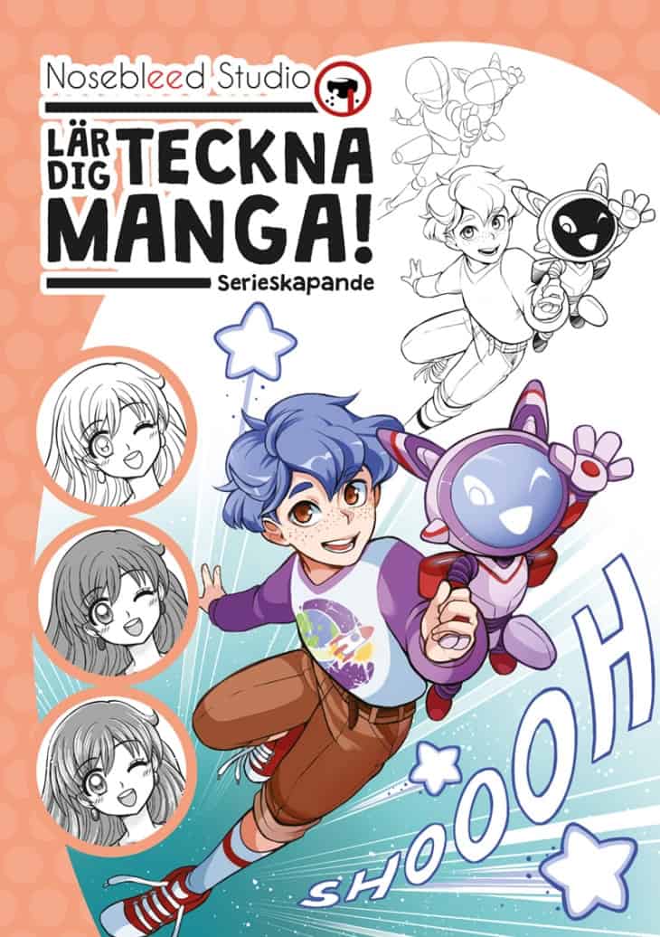 Rosberg, Elise ; Batista, Natalia ; Winroth, Magnolia : Nosebleed Studio lär dig teckna manga